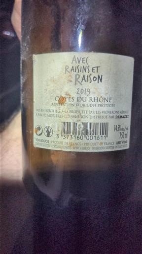 Rhônevallei Côtes-du-rhône Vignerons Réunis Avec Raisins et Raison 2019