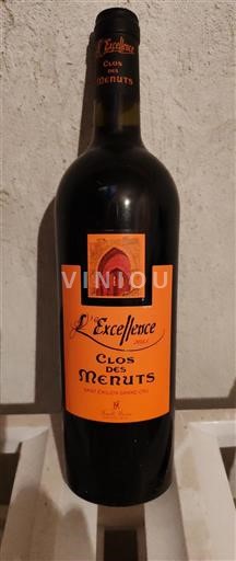 Bordeaux Saint-Émilion Grand Cru Grand Cru Clos des Menuts L'Excellence 2015