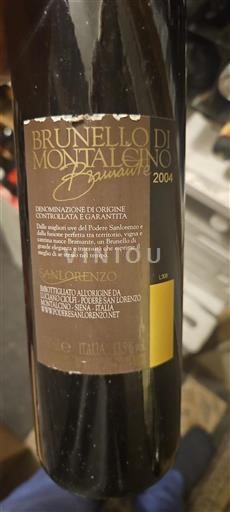 Toscana Brunello di Montalcino Podere Sanlorenzo Bramante 2004