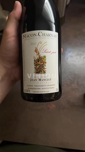 Vin Rouge sec Saint-Just Jean Manciat 2023 France Bourgogne Mâcon et mâcon-villages