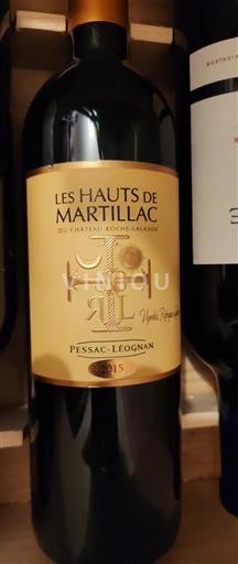 Bordeaux Pessac-Léognan Château Roche-Lalande Les Hauts de Martillac 2015