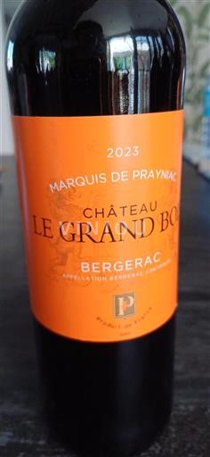 Sud-Ouest Bergerac Château Le Grand Bois Marquis de Praynac 2023