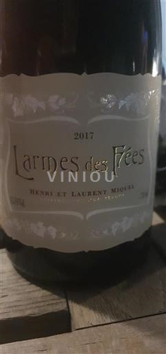 Languedoc Saint-Chinian Henri et Laurent Miquel Larmes des Fées 2017