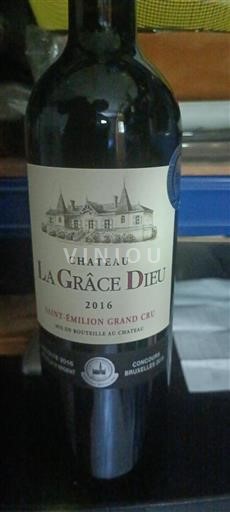 Bordeaux Saint-Émilion Grand Cru Grand Cru Château La Grâce Dieu 2016