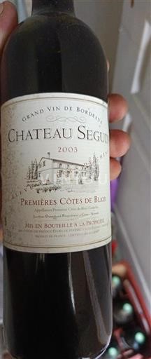 Bordeaux Not Specified Château Seguin 2003