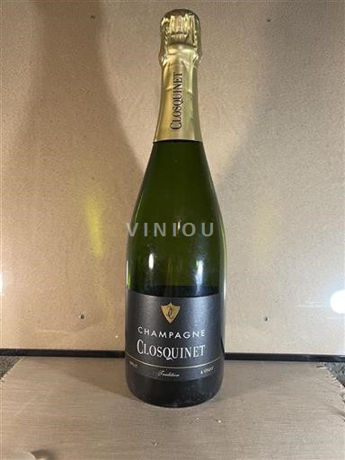 Vin Effervescent Blanc brut Tradition Closquinet Non millésimé France Champagne
