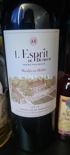Bordeaux Moulis-en-Médoc Château Dutruch Grand Poujeaux L'Esprit de Dutruch 2019