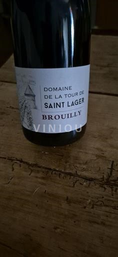 Vin Rouge sec Domaine La Tour de Saint Lager 2023 France Beaujolais Brouilly