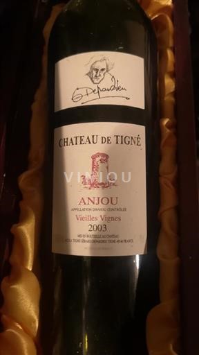Loiren laakso Anjou Château Tigné Vieilles Vignes 2003