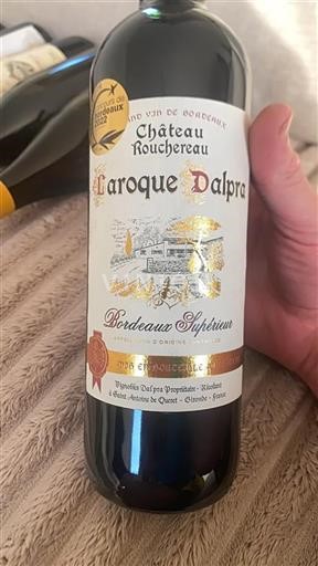 Bordeaux Bordeaux Supérieur Château Rouchereau Laroque Dalpra 2019