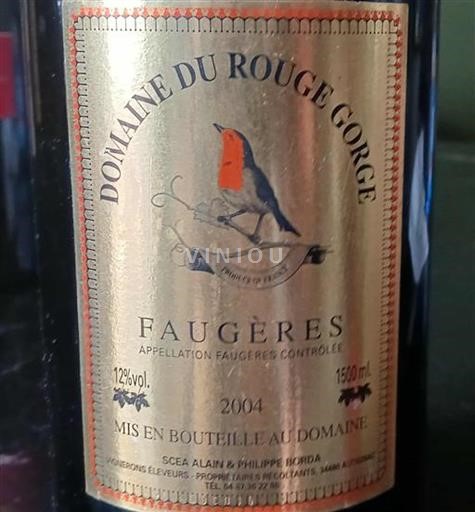 Vin Rouge sec Domaine Rouge Gorge 2004 France Languedoc Faugères AOC