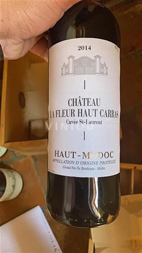 Bordéus Haut-Médoc Château La Fleur Haut Carras St-Laurent 2014