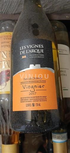 Vin Blanc sec Viognier Les Vignes de l'Arque 2017 France Languedoc AOC