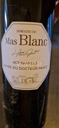 Roussillon Banyuls Mas Blanc du Docteur Parcé Senza annata