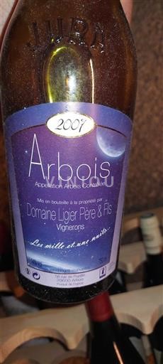 Jura Arbois Domaine Ligier Père & Fils Les mille et une nuits 2007
