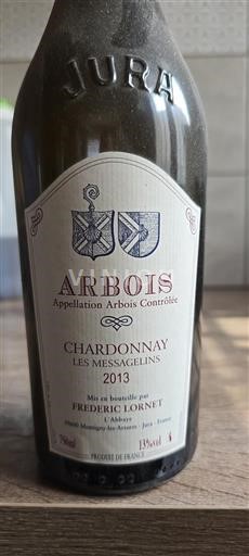 Jura Arbois Frédéric Lornet Les Messagelins 2013