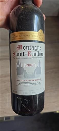 Bordeaux Montagne Saint-Émilion La Cave Augustin Florent 2013