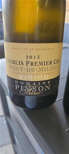 Bourgogne Chablis Premier Cru Domaine Pinson Frères Mont-de-Milieu 2013