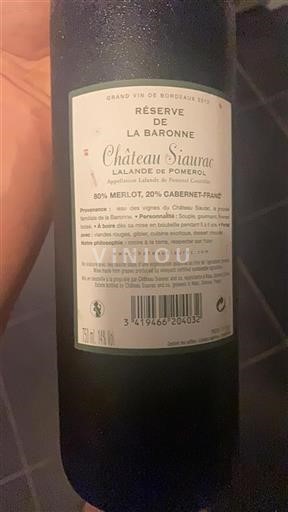 Bordeaux Lalande-de-pomerol Château Siaurac Réserve de la Baronne 2012