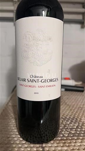 Bordeaux Saint-Émilion Château Belair Saint-Georges 2019
