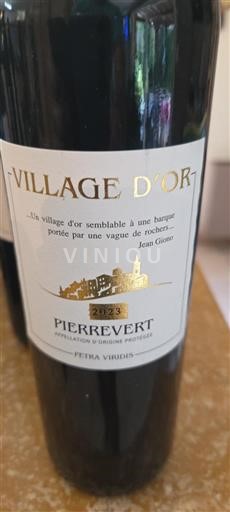 Vallée du Rhône Pierrevert Petra Viridis Village d'Or 2023