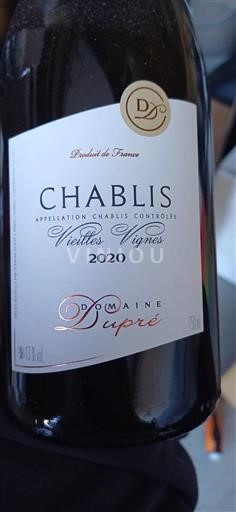 Borgogna Chablis Domaine Dupré Vieilles Vignes 2020