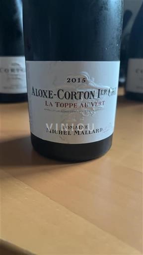 Borgogna Aloxe-Corton Premier Cru Domaine Michel Mallard La Toppe au Vert 2015