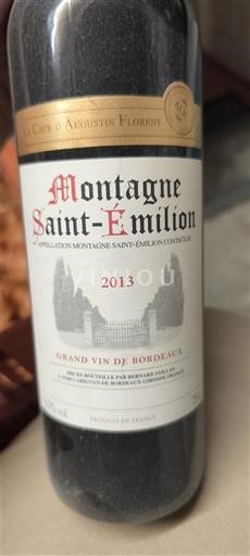 Bordeaux Montagne Saint-Émilion La Cave Augustin Florent 2013