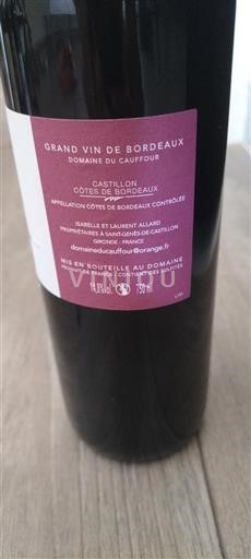 Bordeaux Côtes de Bordeaux Domaine Cauffour 2019