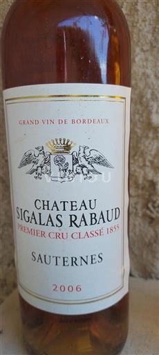 Bordeaux Sauternes Premier Cru Château Sigalas Rabaud 2006