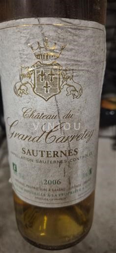 Bordeaux Sauternes Château Grand Carretey 2006