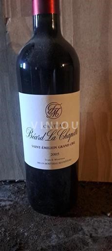 Bordeaux Saint-Émilion Grand Cru Grand Cru Château Béard La Chapelle 2005