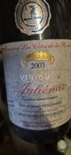 Beaujolais Juliénas Domaine Les Côtes de la Roche 2003