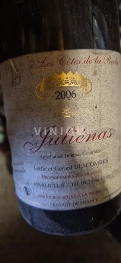 Beaujolais Juliénas Domaine Des Côtes de la Roche 2006