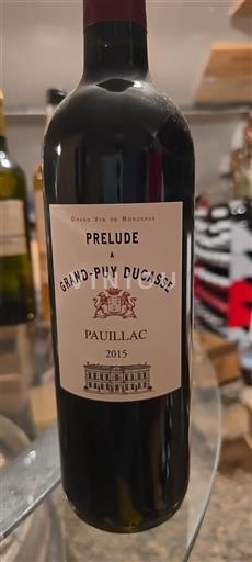 Bordeaux Pauillac Grand-Puy Ducasse Prélude à Grand-Puy Ducasse 2015