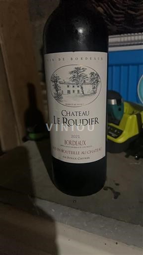 Vin Rouge sec Château Le Roudier 2021 France Bordeaux AOC