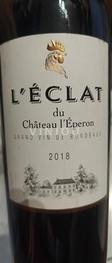 Bordeaux Bordeaux Supérieur Château L'Éperon L'Éclat 2018