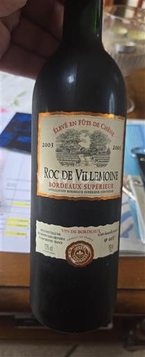 Bordeaux Bordeaux supérieur Roc de Villemoine Réservée 2003