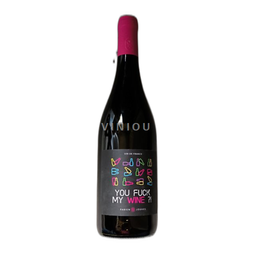 Lounais-Ranska Määrittelemätön Fabien Jouves You Fuck My Wine?! 2023