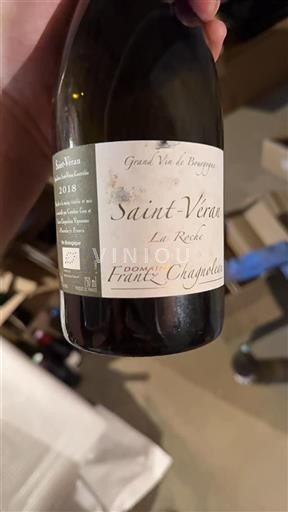 Burgundy Saint-Véran Domaine Frantz Chagnoleau La Roche 2018