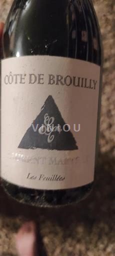 Beaujolais Côte-de-brouilly Laurent Martray Les Feuillées 2011