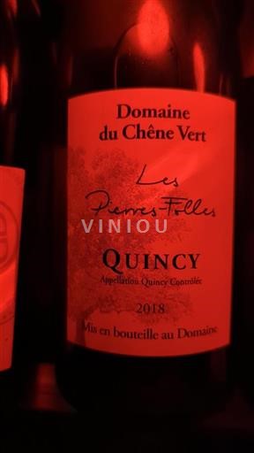 Údolí Loiry Quincy Domaine Chêne Vert Les Pierres Folles 2018
