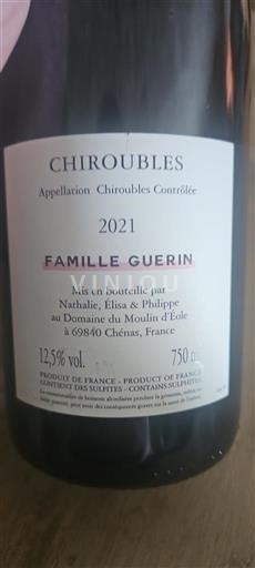 Beaujolais Chiroubles Famille Guerin 2021