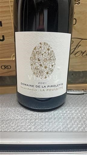 Beaujolais Saint-Amour Domaine La Pirolette La Poulette 2021