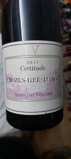Valle del Rodano Crozes-Hermitage François Villard Certitude 2017
