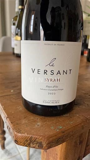 Languedoc-Roussillon Pays d'Oc Les Vignobles Foncalieu Le Versant Syrah 2023