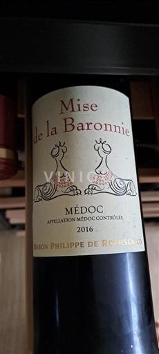 Bordeaux Médoc Baron Philippe de Rothschild Mise de la Baronnie 2016
