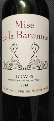 Bordeaux Graves Baron Philippe de Rothschild Mise de la Baronnie 2014