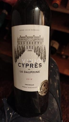 Bordeaux Fronsac Château La Dauphine Les Cyprès de La Dauphine 2012