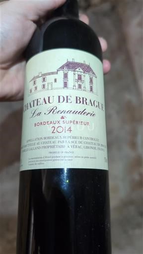 Bordéus Bordeaux Superior Château Brague La Renauderie 2014